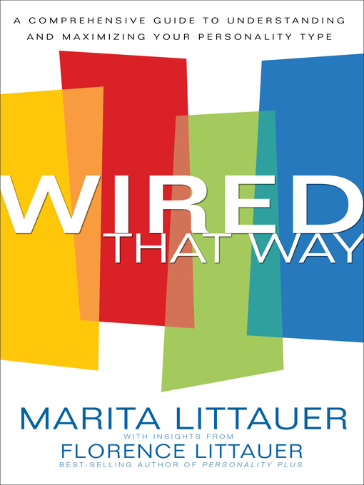 Title details for Wired That Way by Marita Littauer - Available